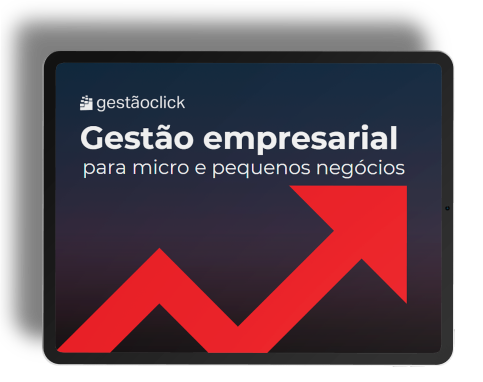 GestãoClick - Simples como um click Guia gratuito para gestão empresarial para micro e pequenos negócios