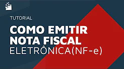 Como emitir nota fiscal eletrônica